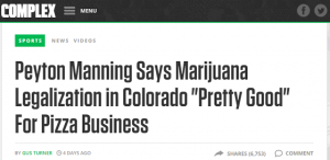 Complex Magazine Headline About Peyton Manning's Colorado Pizza Business and Marijuana Legalization